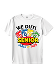 "Uno Out" Senior Grad Tee